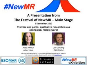 Promise and perils: qualitative research in our connected, mobile world
