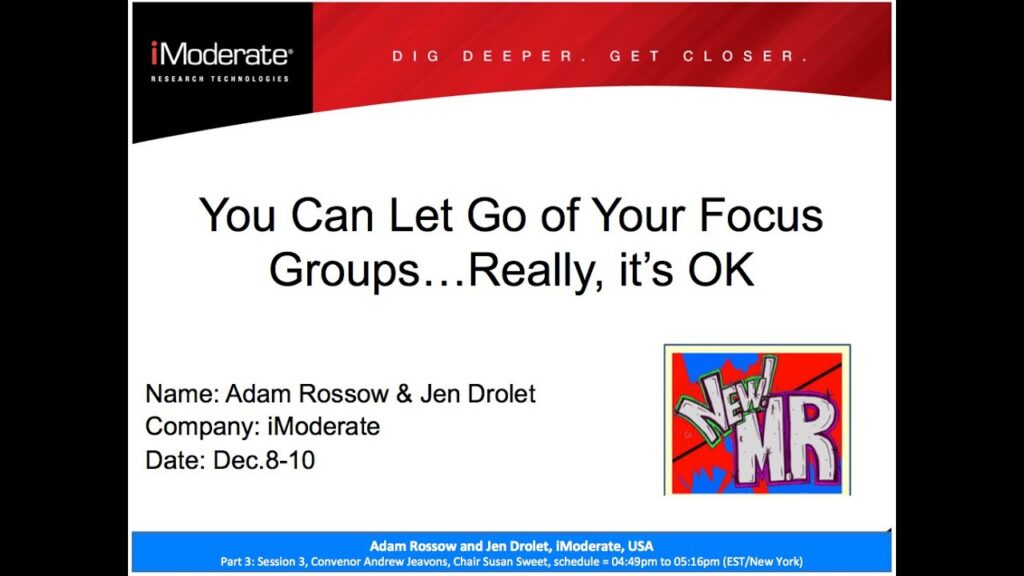 “You Can Let Go of Your Focus Groups… Really it’s O.K.