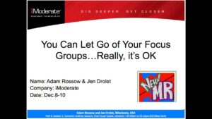 “You Can Let Go of Your Focus Groups… Really it’s O.K.