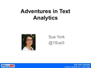 Adventures in Text Analytics