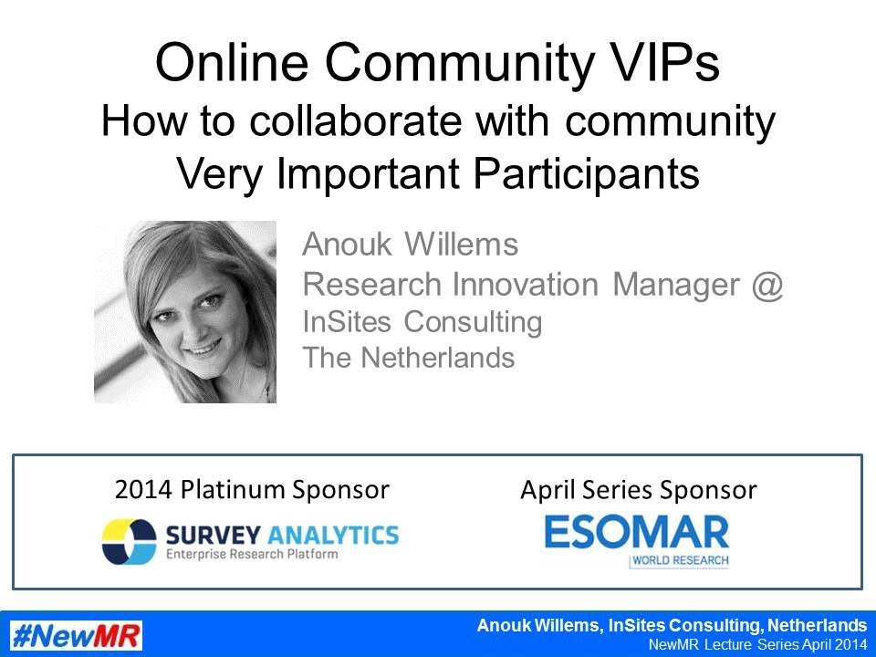 Online Community VIPs (Very Important Participants)