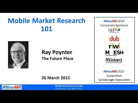 Mobile Market Research 101 – With Ray Poynter