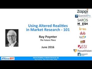 Using Altered Realities in Market Research – 101