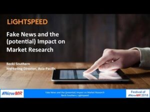 Fake News and the Impact on Market Research
