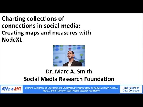 Charting Collections of Connections in Social Media: Creating Maps and Measures with NodeXL