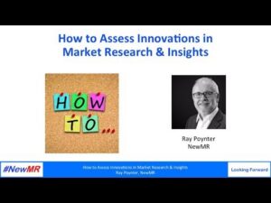 How to Assess Innovations in Market Research & Insights