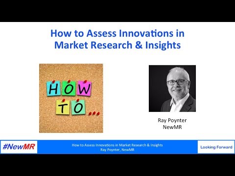 How to Assess Innovations in Market Research & Insights