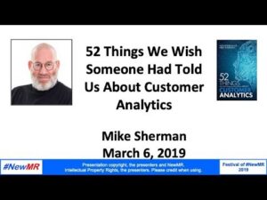 52 Things We Wish Someone Had Told Us About Customer Analytics