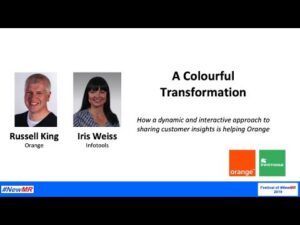 A Colourful Transformation: How a dynamic and interactive approach to sharing customer insights is helping Orange keep the customer at the heart of its most important decisions