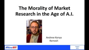 The Morality of Market Research in the Age of A.I.