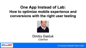 One App Instead of Lab: how to optimize mobile experience and conversions with right user testing