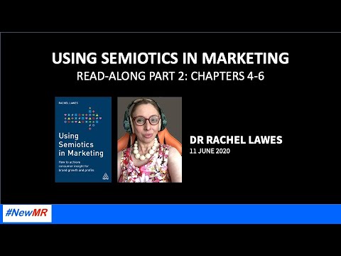 Semiotics in Marketing Chapters 4-6 with Rachel Lawes Read-a-Long