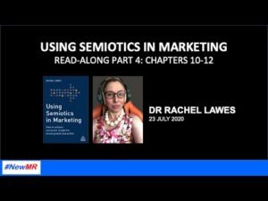 Semiotics in Marketing Chapters 10-12 with Rachel Lawes Read-a-Long