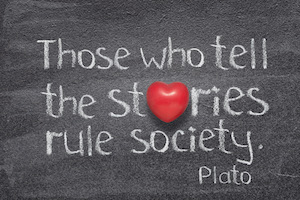 Those who tell the stories rule society