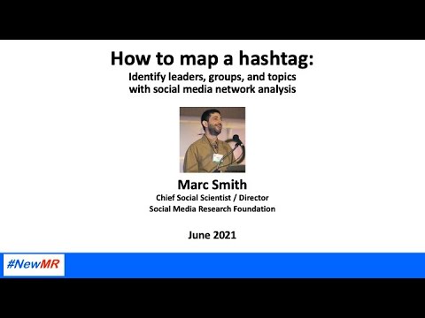 How to map a hashtag: Identify leaders, groups, and topics with network analysis