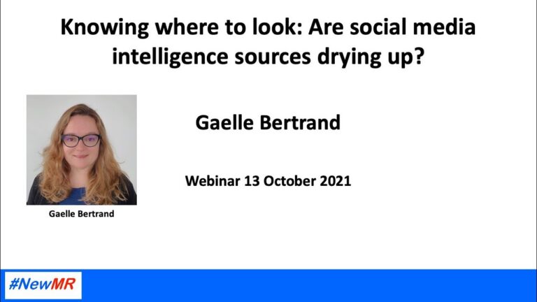 Knowing where to look: Are social media intelligence sources drying up? Webinar 2/3