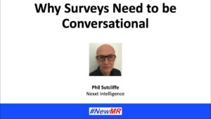 Why Surveys Need To Become Conversational