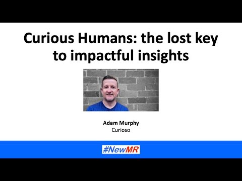 Curious Humans: the lost key to impactful insights