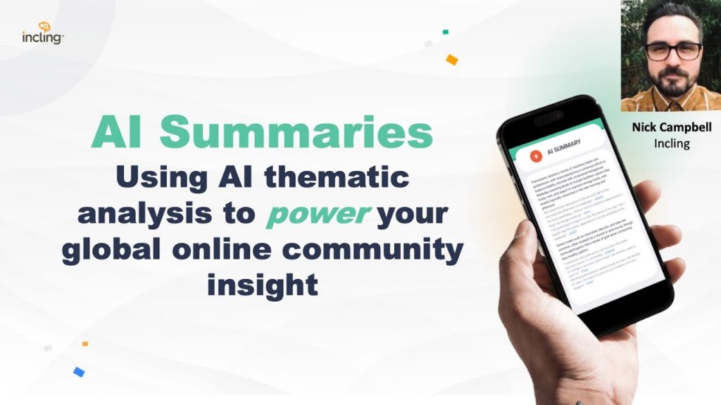Incling – Using AI thematic analysis to power your global online community insight