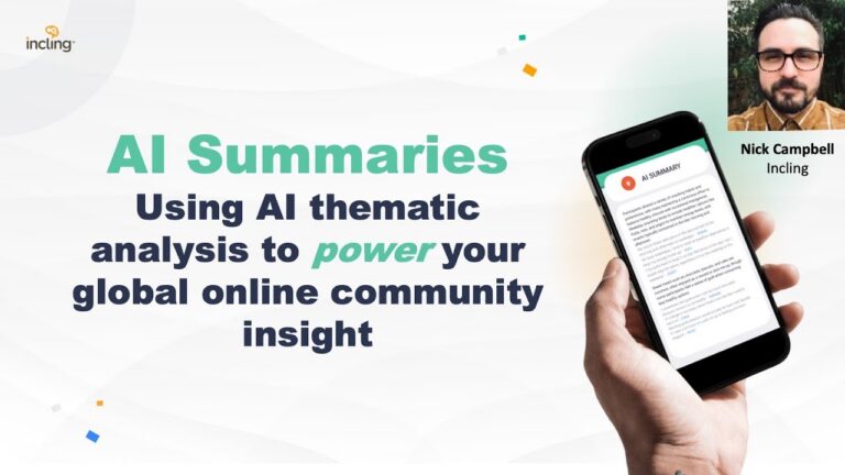 Incling – Using AI thematic analysis to power your global online community insight