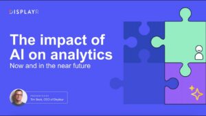The impact of AI on analytics, now and in the near future