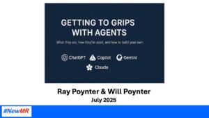 Getting to Grips with Agents – July 2025