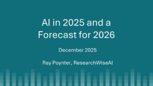 AI in 2025 and a Forecast for 2026